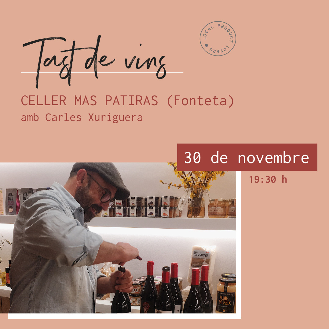 Tast vins Carles Xuriguera Mas Patiras Abricoc Fonteta